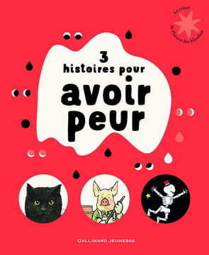 3 Histoires pour Avoir Peur: La véritable histoire des trois petits cochons ; Les Bizardos ; Une histoire sombre très sombre. Collectifs Jeunesse