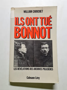Ils ont tué Bonnot