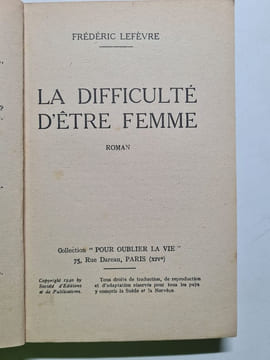 La difficulté d'être femme. Fredéric Lefèvre