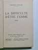 La difficult&eacute; d'&ecirc;tre femme. Fred&eacute;ric Lef&egrave;vre