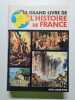 Le grand livre de l'histoire de france. Demidoff Dimitri  Chardon Pierre  Collectif