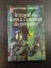 Le travail du furet &agrave; l'int&eacute;rieur du poulailler. Jean-Pierre Andrevon