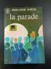 la parade. Jean-Louis Curtis