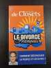 Le divorce fran&ccedil;ais. Francois de Closets