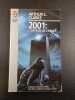 2001: L'odyss&eacute;e de l'espace. Arthur C. Clarke