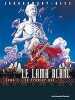 LE LAMA BLANC Tome 1- Le premier pas. Bess  Jodowsky
