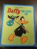 Daffy Mon Canard Aim&eacute;. 