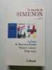 LE MONDE DE SIMENON n&deg; 1 : LA FUITE DE MONSIEUR MONDE MAIGRET S'AMUSE STRIP-TEASE. Simenon