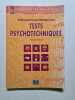 PREPARATION METHODOLOGIQUE AUX TESTS PSYCHOTECHNIQUES TOME 5A. Sibler Victor