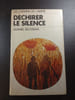D&eacute;chirer le silence. Gunnel Beckman