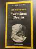 Terminus Berlin. Jim McCormick