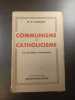 Communisme et Catholicisme. R.P. Coulet