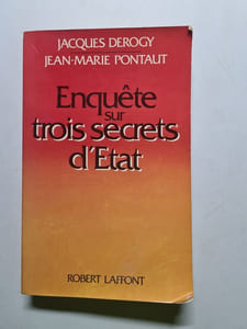 Enquete sur trois secrets d'etat