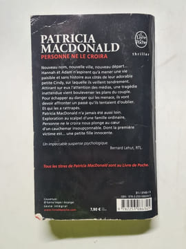 Personne ne le croira. MacDonald Patricia Hibert Nicole