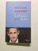La France pour la vie. Sarkozy Nicolas