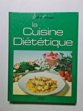 La cuisine diététique. Saep (editions)