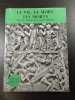 La vie la mort les morts. par le chanoine Jean Michel