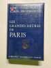 Les Grandes Heures de Paris. Rene Heron de Villefosse