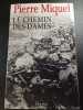 Le Chemin des Dames. Pierre Miquel