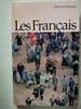 Les Fran&ccedil;ais. Fran&ccedil;ois Nourissier