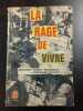 La rage de vivre. Milton "Mezz" Mezzrow et Bernard Wolfe