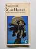 Miss Harriet. Maupassant