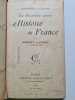 La Premi&egrave;re ann&eacute;e d'Histoire de France. Ernest Lavisse