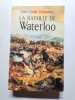 La bataille de Waterloo. Damamme Jean-Claude