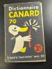 Dictionnaire Canard 70. 