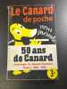 Le canard de poche 50 ans de canard anthologie du canard enchaine t1 (1916-1940). 
