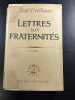 Lettres aux Fraternit&eacute;s Tome II. Rene Voillaume