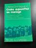 Croire aujourd'hui au mariage. Marcel Domergue s.j