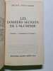 Les dossiers secrets de l'alchimie. Michel Saint-Ailme