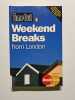 Time Out Weekend Breaks from London (Time Out Guides). Cox Jonathan