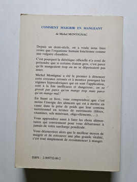 Comment maigrir en mangeant. Michel Montignac
