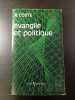 Evangile et politique. R. Coste