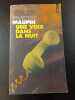 Une voix dans la nuit. Armistead Maupin