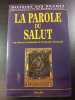 Histoire des Dogmes - Le Dieu du Salut 4. par Bernard Sesbo&uuml;&eacute; et Christoph Theobald