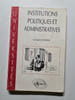 Institutions politiques et administratives (Universit&eacute;s). Ignasse G&eacute;rard