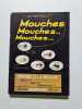 Mouches Mouches Mouches. A.E. Mars Vallett
