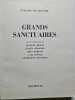 Grands sanctuaires. Evrard de Rouvre
