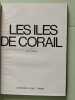 LES ILES DE CORAIL. 