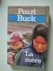 La Mere. Buck Pearl