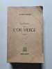 Les Fr&egrave;res de L'Or Vierge. Maurice Magre