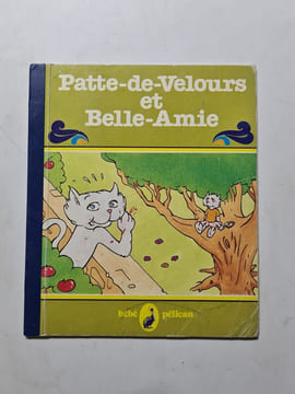 Patte-de-velours et belle-ami. FERT Valérie