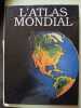 L'atlas mondial. 