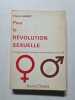 Pour la R&eacute;volution Sexuelle. Pierre HANRY