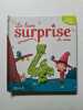 LIVRE SURPRISE DE MES 4 ANS (LE): Livre anim&eacute;. Vilcollet Pascal