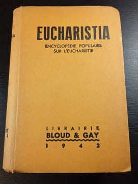 Eucharistia encyclopedie populaire sur l'eucharistie. undefined