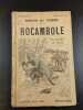 Rocambole 2e volume. Ponson du Terrail